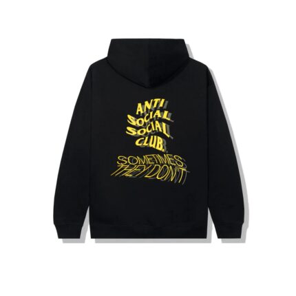 Anti Social Social Club Sometimes They Dont Hoodie – Black