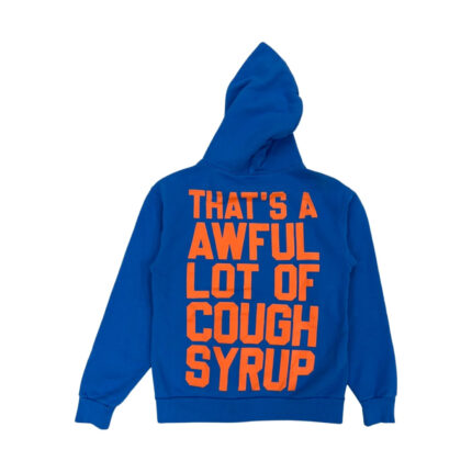 Awful Lot of Cough Syrup Hoodie – Blue 1